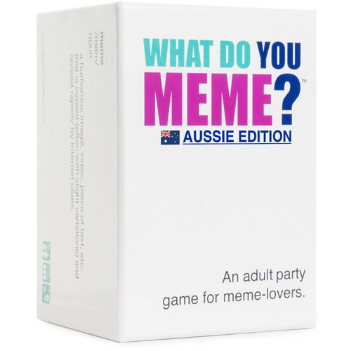 What Do You Meme? Aussie Edition^