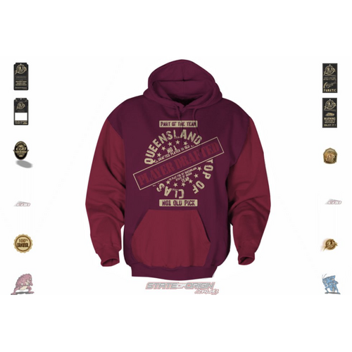 Teenage state of origin kids QLD SUPPORTER, QLD PLAYER DRAFTED HOODIE