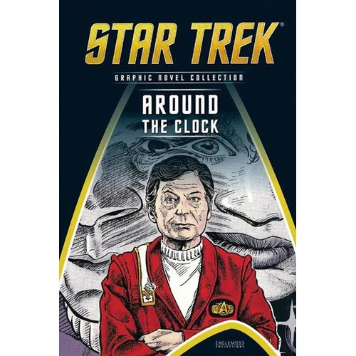 Star Trek: Graphic Novel Collection Vol. 64 - TOS: Around The Clock HC