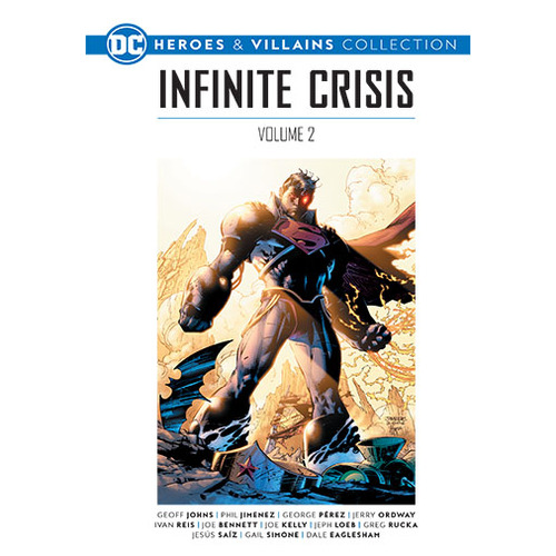 (36) DC Heroes & Villains - Infinite Crisis Vol. 2 Issue 23 part works