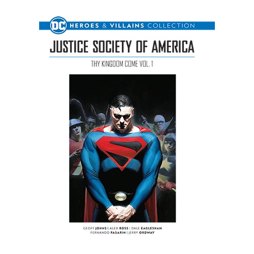 (91) DC Heroes & Villains - Justice Society of America: Thy Kingdom Come Vol. 1 Issue 56 part works