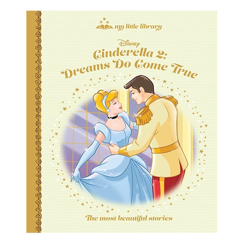 My Little Library - Cinderella 2: Dreams Do Come True Issue 114