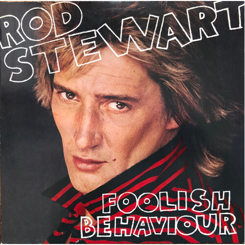 Rod Stewart- Foolish behaviour vinyl record