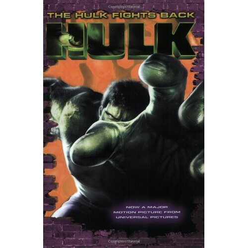 The Hulk: The Hulk Fights Back by HarperCollins Publishes (Paperback, 2003)