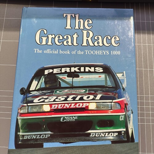 THE GREAT RACE #13 Bathurst 1993 TOOHEYS 1000 HARDCOVER BOOK - LARRY PERKINS COMMODORE WINNER