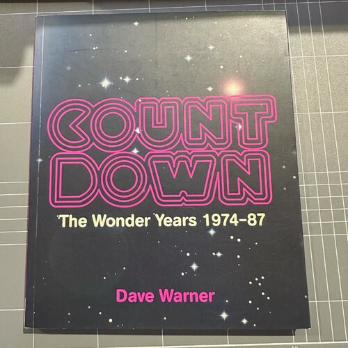 Count Down The Wonder Years 1974-87 Dave Warner 2006 Paperback Music