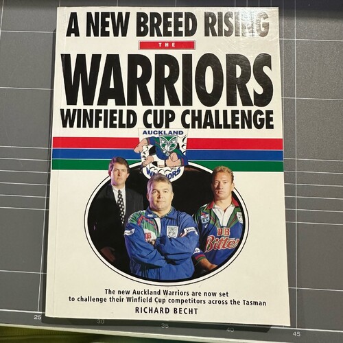 A New Breed Rising - The Warriors Winfield Cup Challenge Book -Richard Brecht