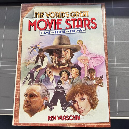 The World's Great Movie Stars & Their Films by Ken Wlaschin (Hardcover, 1985)