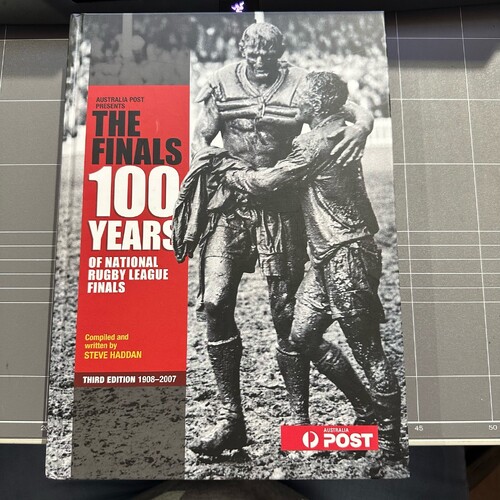 The Finals: 100 Years of National Rugby League Finals by Steve Haddan