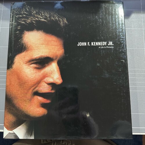 John F. Kennedy Jr.: A Life in Pictures (Hardcover)