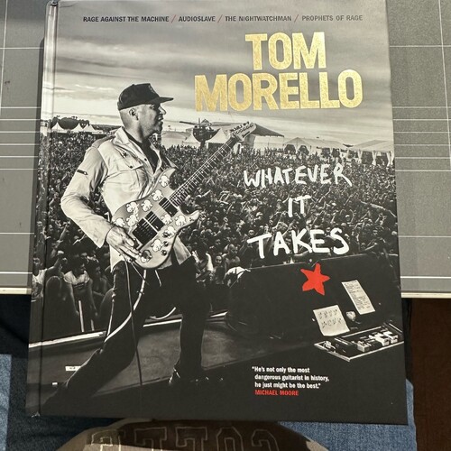 WHATEVER IT TAKES by Tom Morello (English) Hardcover Book