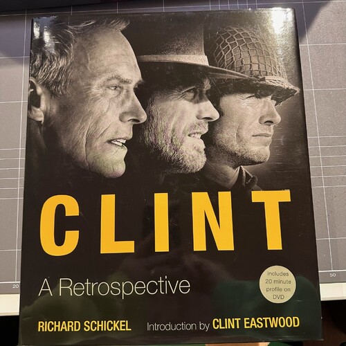 Clint (Eastwood): A Retrospective By Richard Schickel (Hardback w/ DVD)