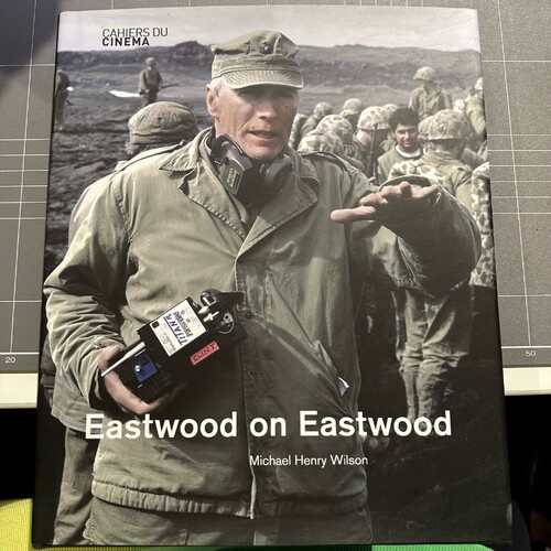 Eastwood on Eastwood by Michael Henry Wilson (Hardcover Book)