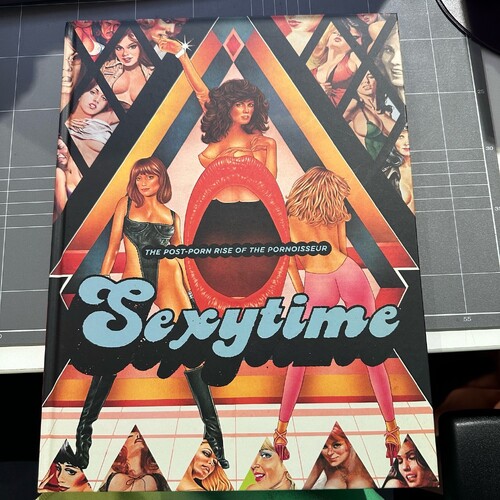 Sexytime: The Post-Porn Rise of the Pornoisseur by Boyreau, Jacques (Hardcover)
