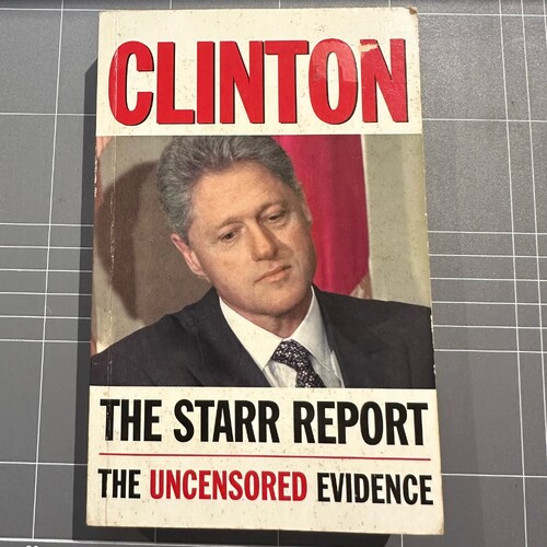 CLINTON: The Starr Report By Kenneth Starr (Paperback Book)
