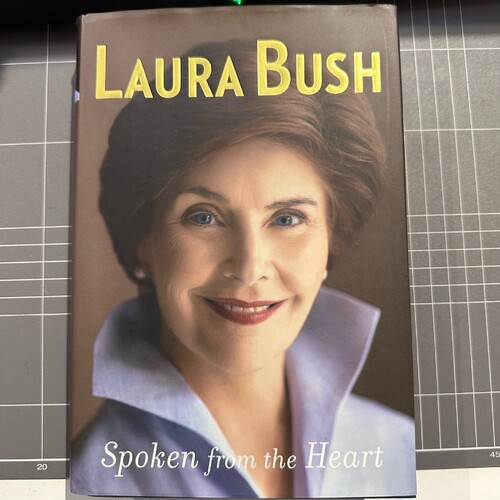 Spoken from the Heart by Laura Bush (English) Hardcover Book