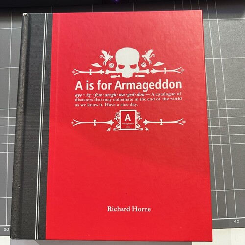 A Is For Armageddon By Richard Horne (Hardcover Book)