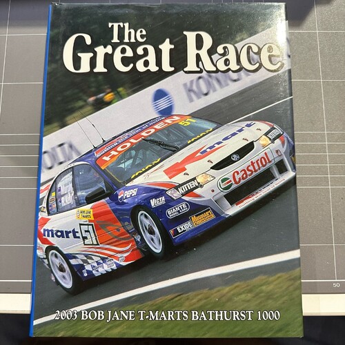 THE GREAT RACE #23 - 2003 BATHURST 1000 HARDCOVER BOOK
