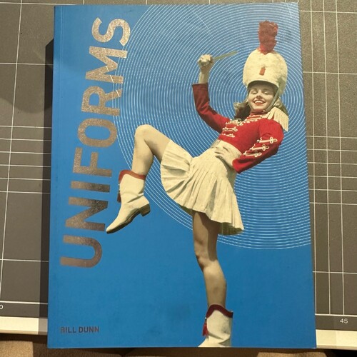 Uniforms by Bill Dunn (Paperback, 2009)