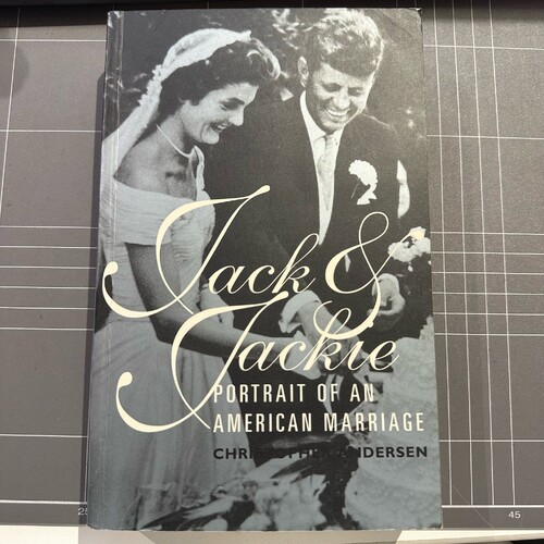 Jack and Jackie Portrait of an American Marriage by Christopher Anderson