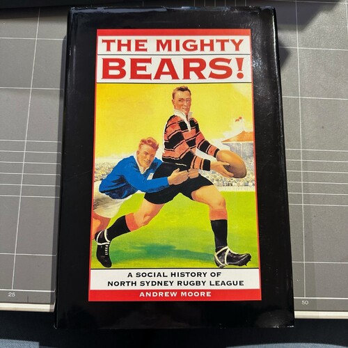 THE MIGHTY BEARS! By Andrew Moore (Hardcover Book)