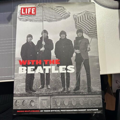 Life: The Beatles: The Beatles from the Inside by Robert Whitaker HARDCOVER