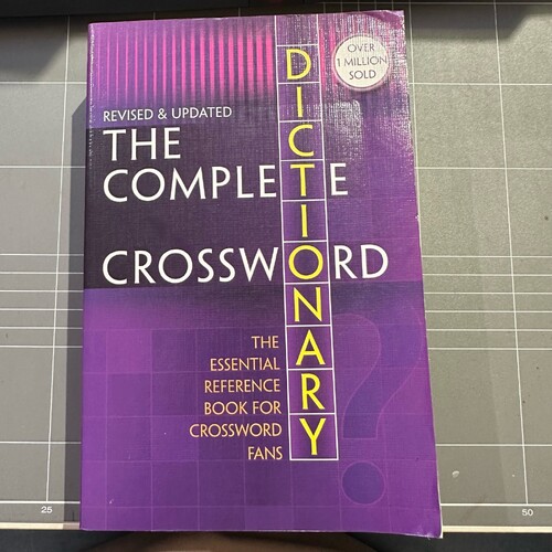 The Complete Crossword Dictionary Revised & Updated (3RD EDITION)