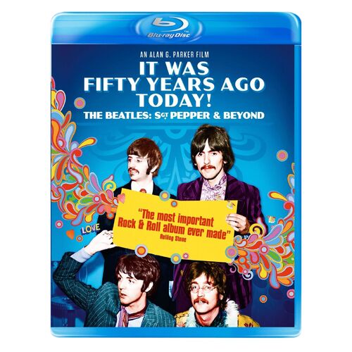 It Was Fifty Years Ago Today! The Beatles: Sgt. Pepper Blu-ray