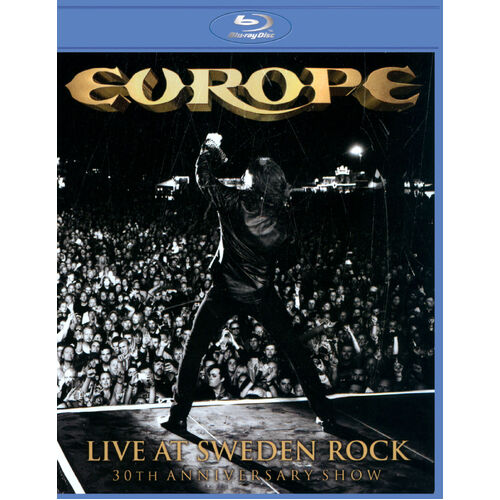 Europe - Live at Sweden Rock - 30TH ANNIVERSARY SHOW NEW BLU-RAY