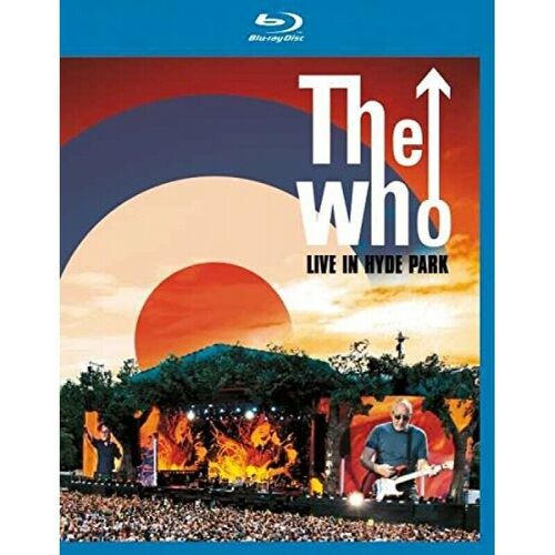 WHO - Live In Hyde Park [Blu-Ray]