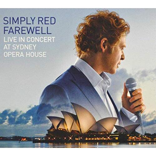 SIMPLY RED - FAREWELL LIVE IN CONCERT AT SYDNEY OPERA HOUSE - COLLECTION 1
