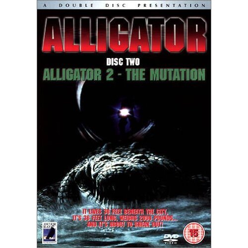 Alligator & Alligator 2 - the mutation DVD Double Disc