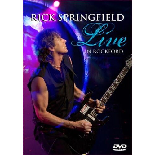 Rick Springfield – Live In Rockford 2006