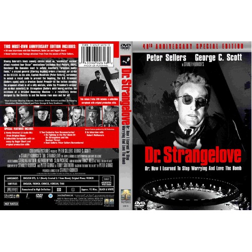 Dr. Strangelove, Or: How I Learned to Stop Worrying and Love the Bomb (Special Edition)