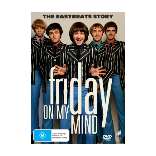 FRIDAY ON MY MIND: THE EASYBEATS STORY (DVD)