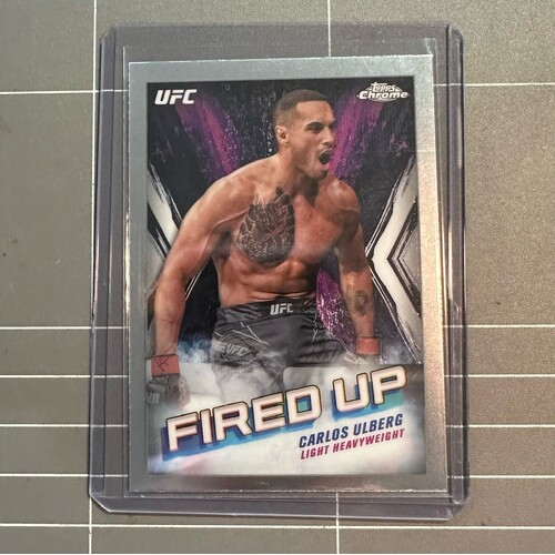 2024 Topps Chrome UFC - CARLOS ULBERG Fired Up Insert #FDP-10