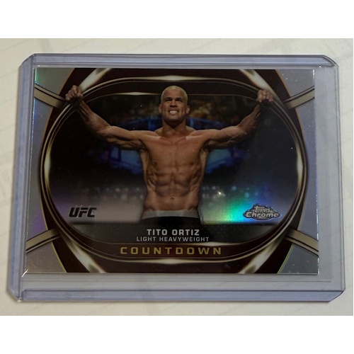 2024 UFC TOPPS CHROME - TITO ORTIZ Countdown Refractor #COU-16