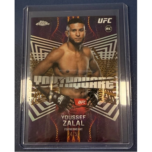 2026 Topps Chrome UFC - YOUSSEF ZALAL YOUTHQUAKE ROOKIE 24/50 Gold Refractor RC