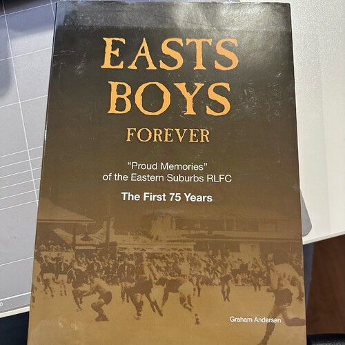 Easts Boys Forever: Proud Memories of the Eastern Suburbs RLFC (Hardcover)