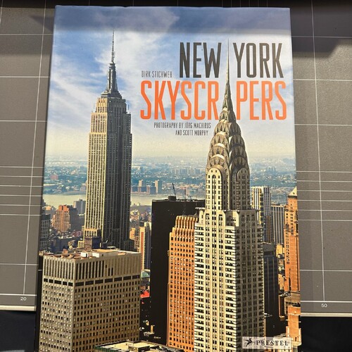 New York Skyscrapers by Dirk Stichweh (hardcover)