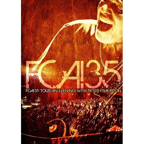 FCA!35 Tour: An Evening with Peter Frampton [DVD]