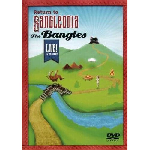 BANGLES - RETURN TO BANGLEONIA: LIVE IN CONCERT DVD